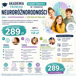 AKADEMIA TRENERA NEURORÓŻNORODNOŚCI