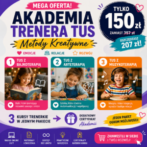 AKADEMIA TRENERA TUS – METODY KREATYWNE