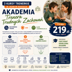 AKADEMIA TRENERA TRUDNYCH ZACHOWAŃ
