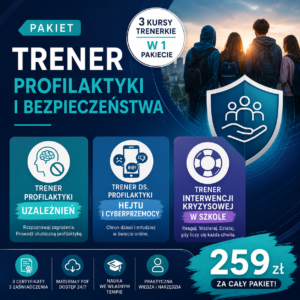 PAKIET TRENER PROFILAKTYKI I BEZPIECZEŃSTWA